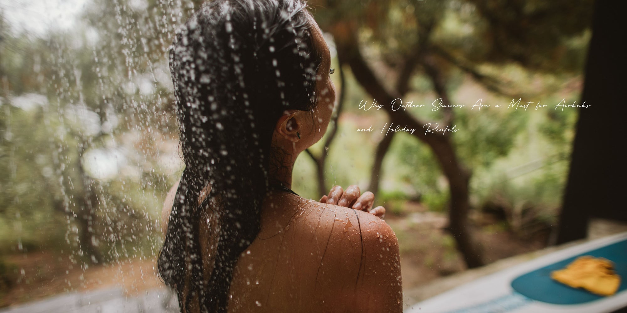 Why Outdoor Showers Are a Must for Airbnbs and Holiday Rentals