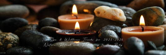 Top Spa & Wellness Trends for 2025–2026: Nature, Ritual and Returning to the Body