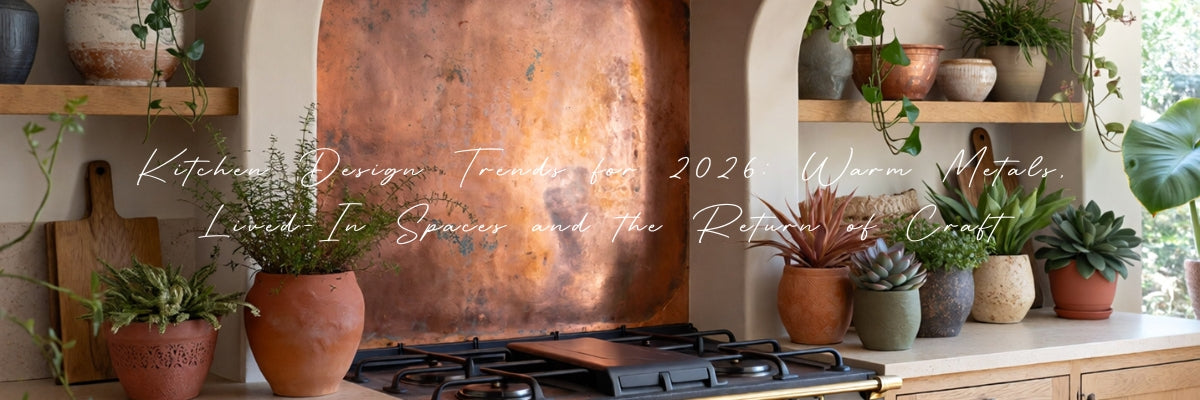 Kitchen Design Trends for 2026: Warm Metals, Lived-In Spaces and the Return of Craft